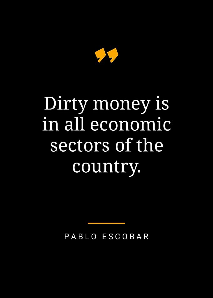 Pablo Escobar quotes