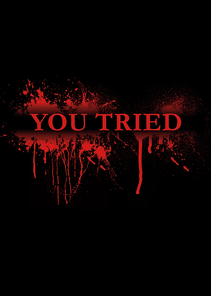 You Tried