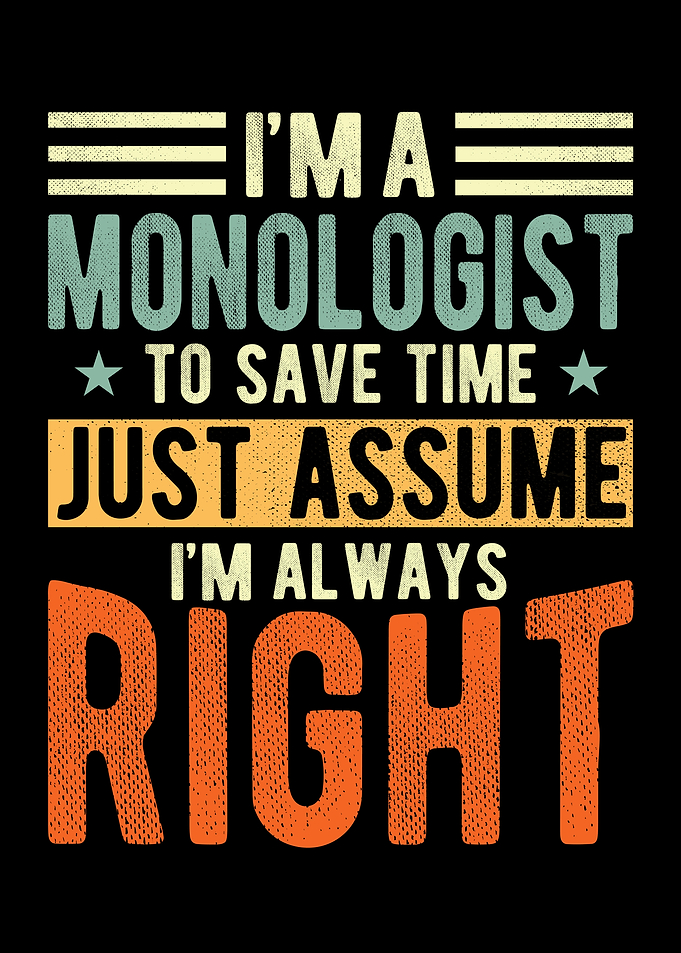 Monologist