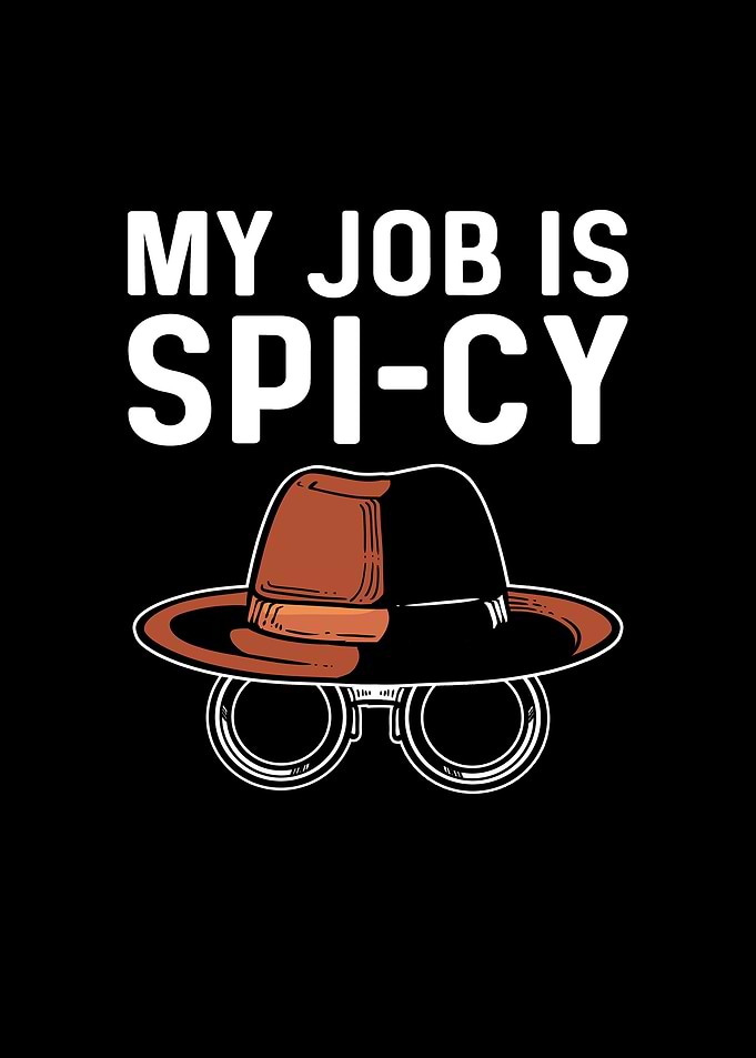 My Job Is SpyCy Private