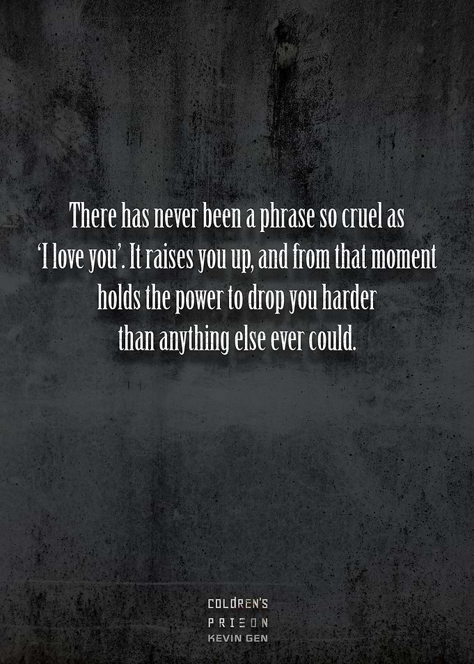 Coldrens Prison quote 28