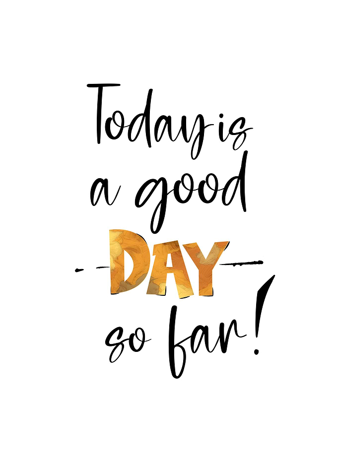 Good Day Quote Wall Art