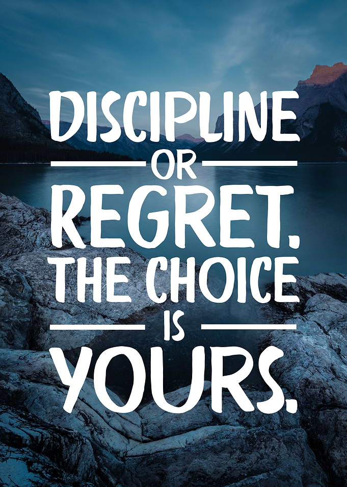 Choose Discipline