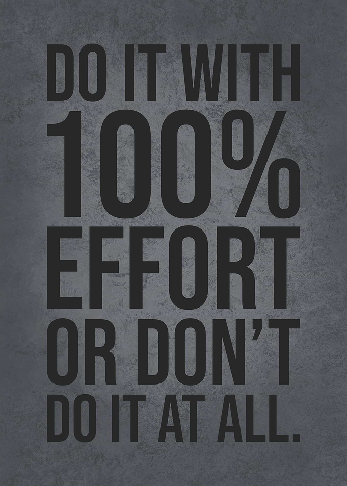Do It With Maximum Effort