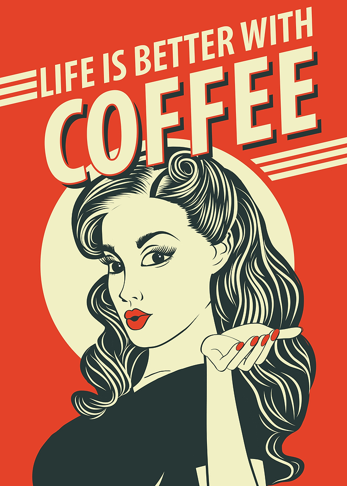 Life is Better with Coffee