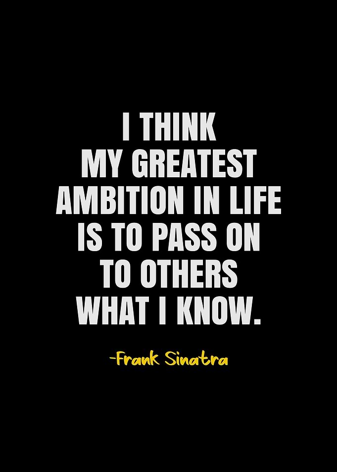 Frank Sinatra Quotes