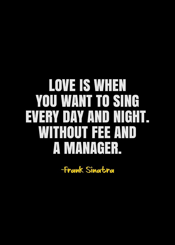 Frank Sinatra Quotes
