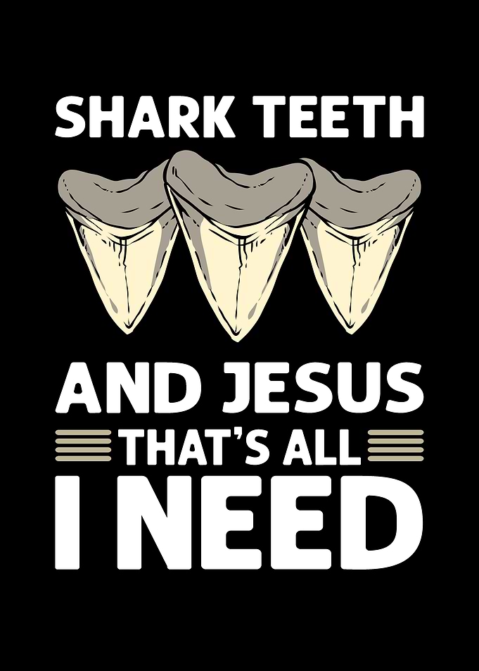 Shark Teeth Jesus