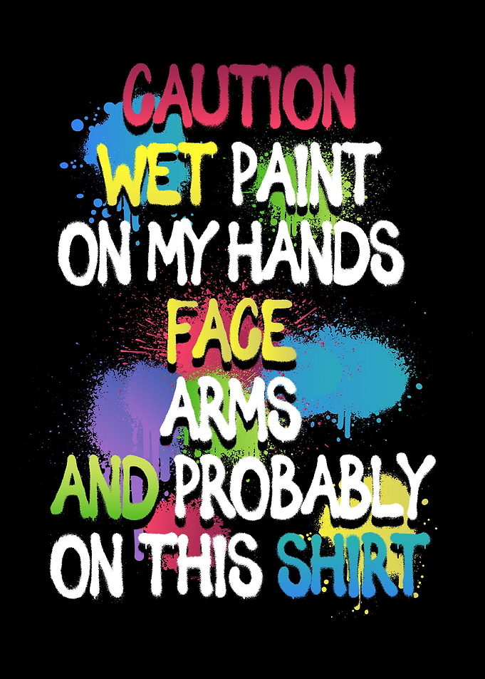Caution Wet Paint