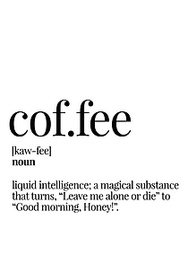 coffee quote Funny