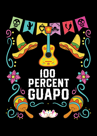 100 Percent Guapo Spanish