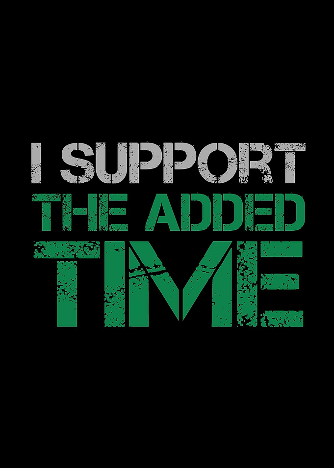 I support the added time