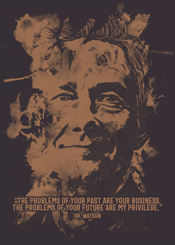 Dr Watson Quote Poster
