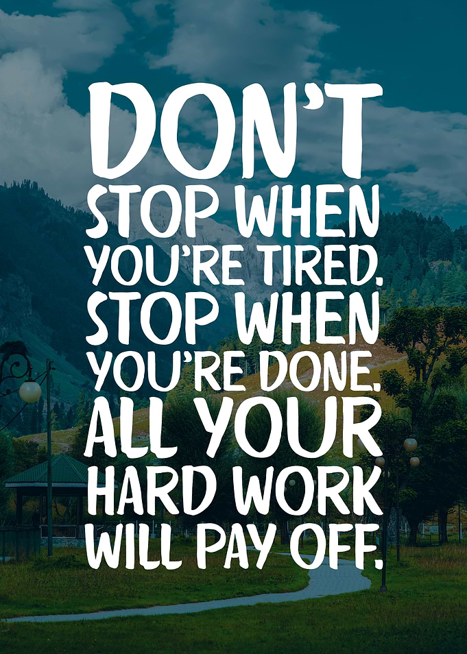 Dont Stop When Tired
