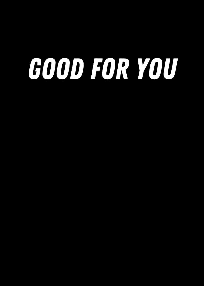 Good For You