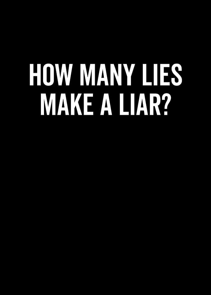 How Many Lies Make A Liar