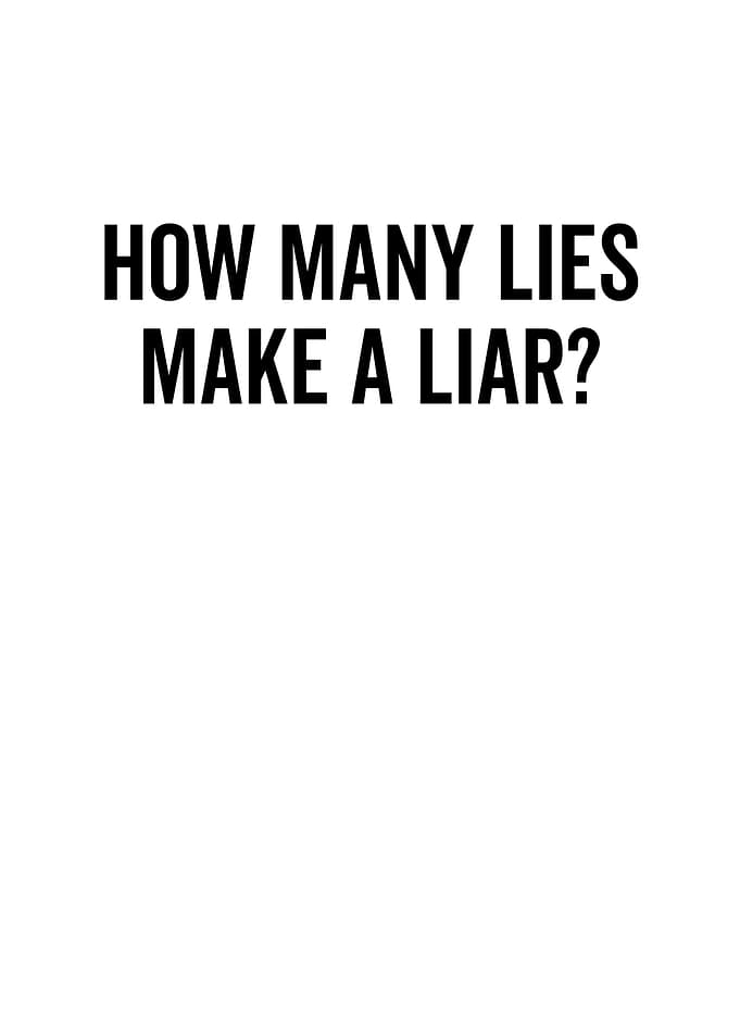 How Many Lies Make A Liar