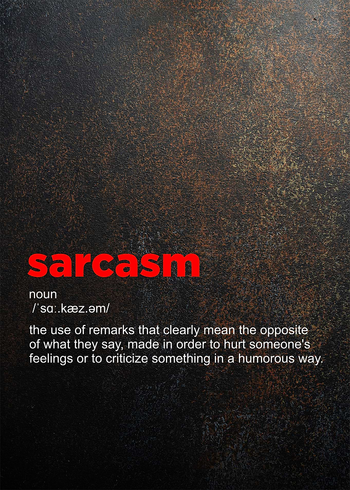 sarcasm definition poster