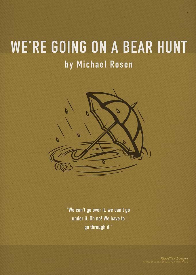 Were Going on a Bear Hunt
