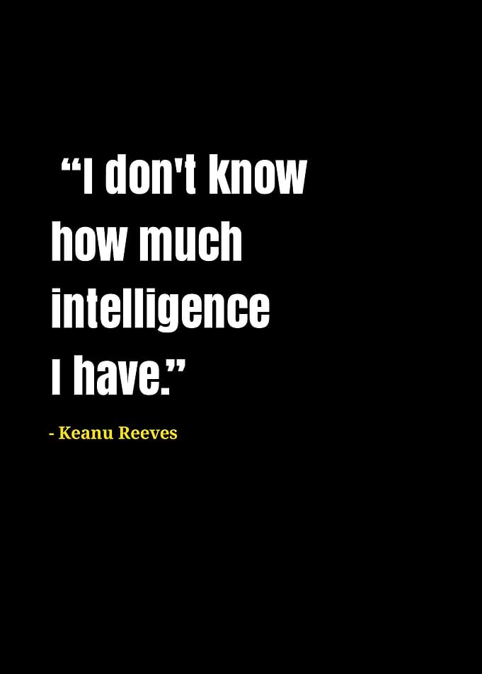 keanu Reeves quotes