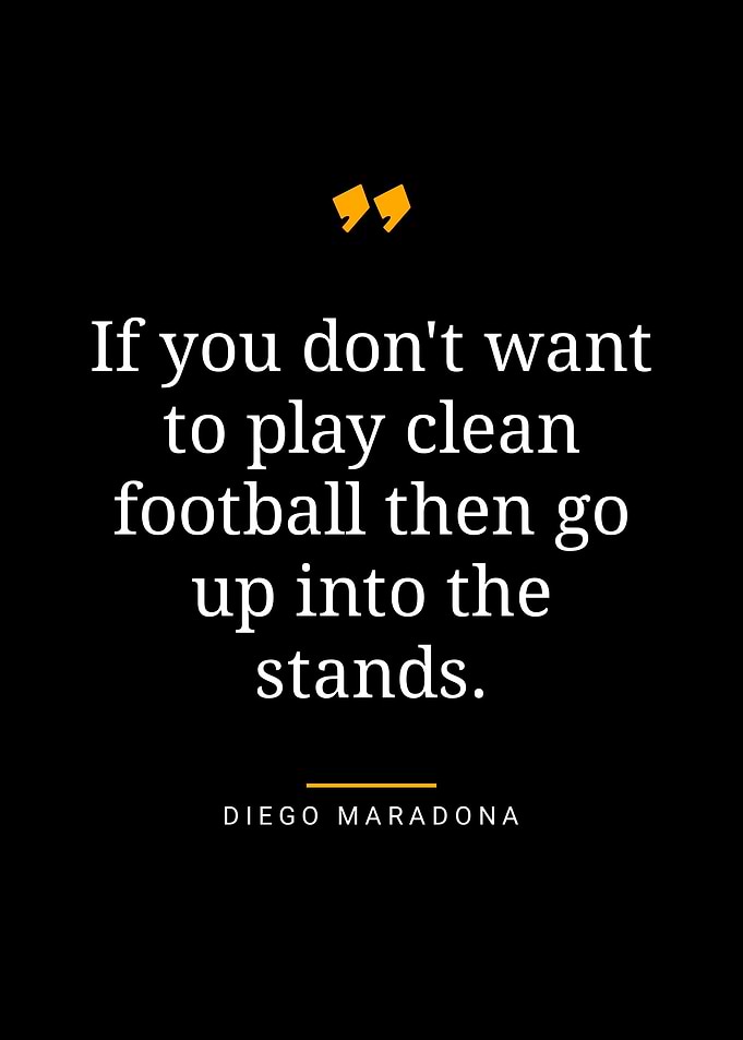 Diego Maradona quotes