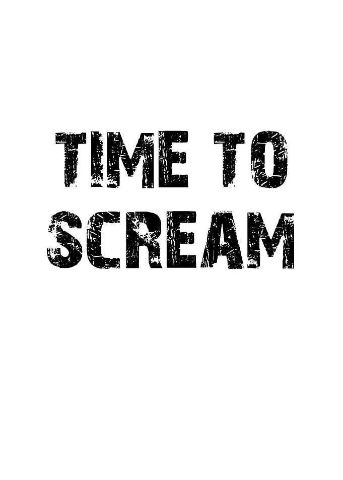 Time To Scream