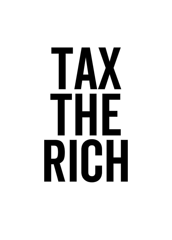 Tax The Rich