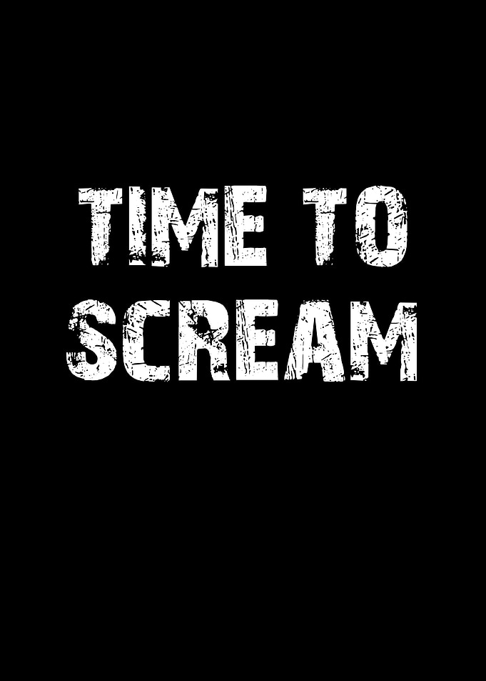 Time To Scream