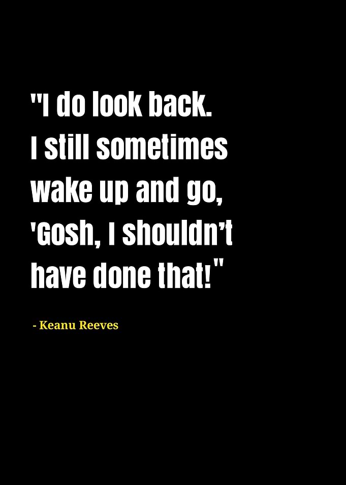 keanu Reeves quotes