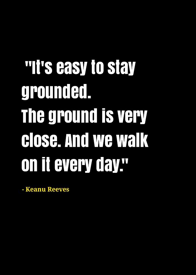 keanu Reeves quotes