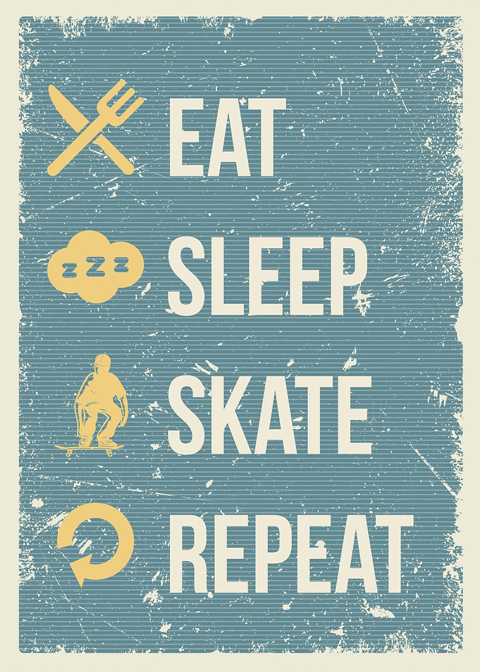 eat sleep skate repeat