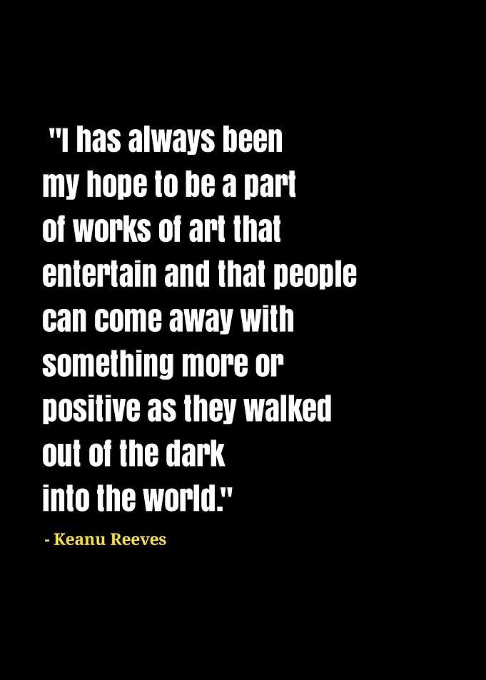 Keanu Reeves quotes