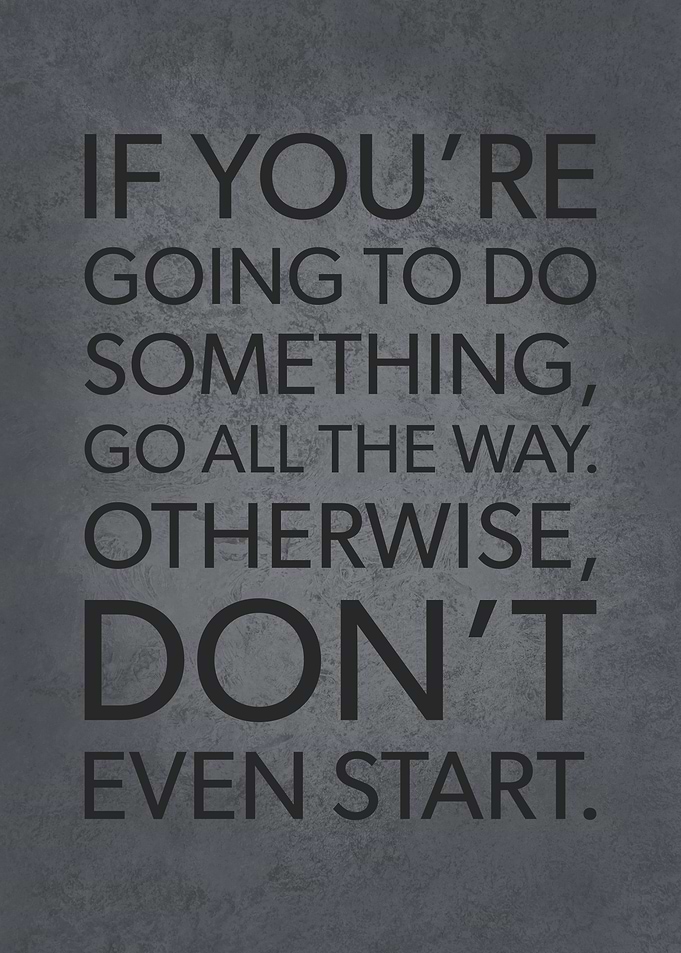 Go All The Way