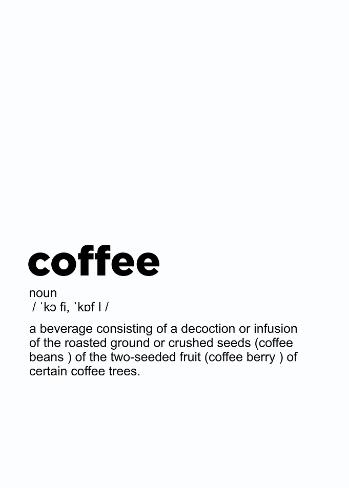 coffe defition poster