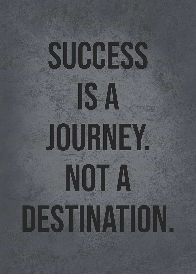 Success Is A Journey