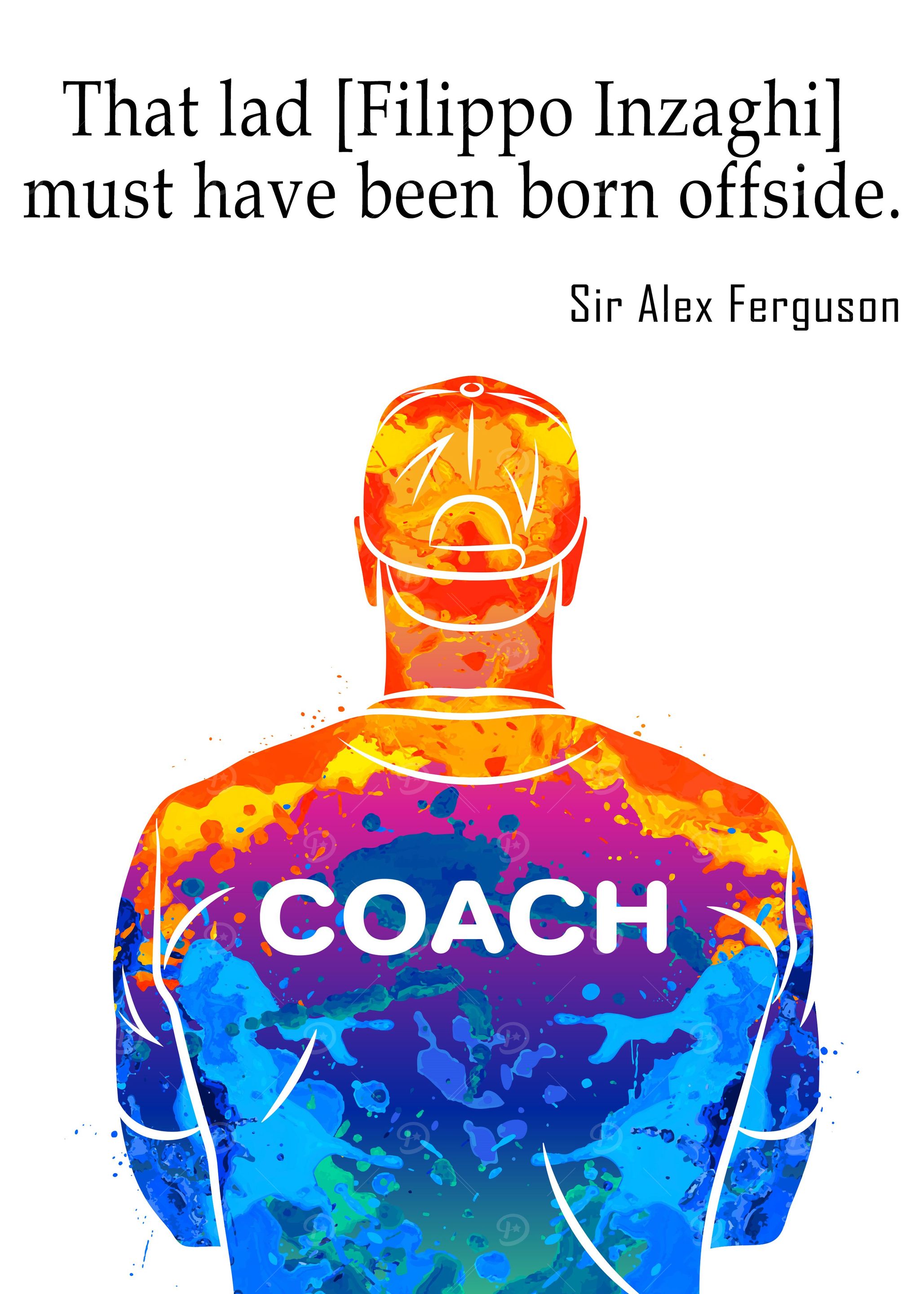 Sir Alex Ferguson Quote