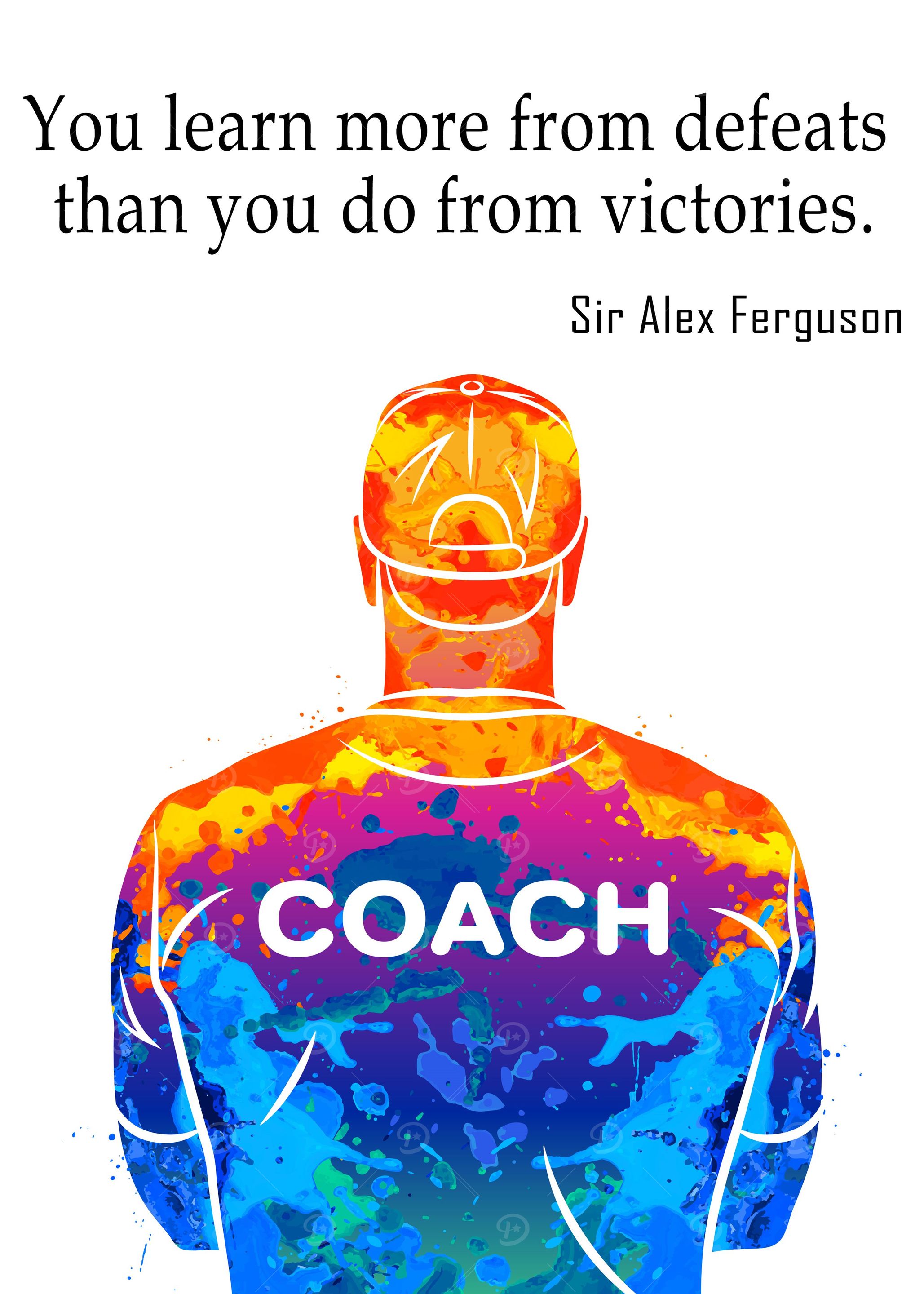 Sir Alex Ferguson Quote