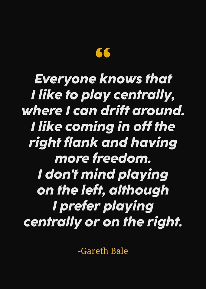 Gareth bale quotes