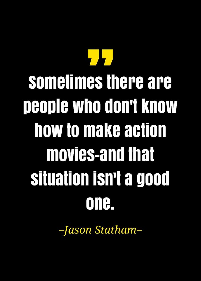 Jason Statham quote