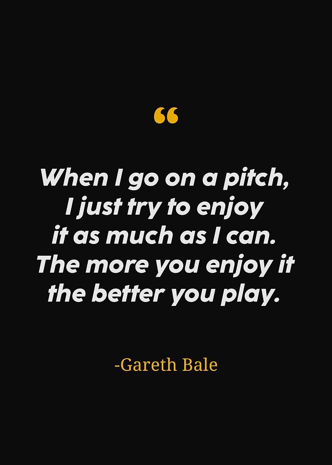 Gareth bale quotes