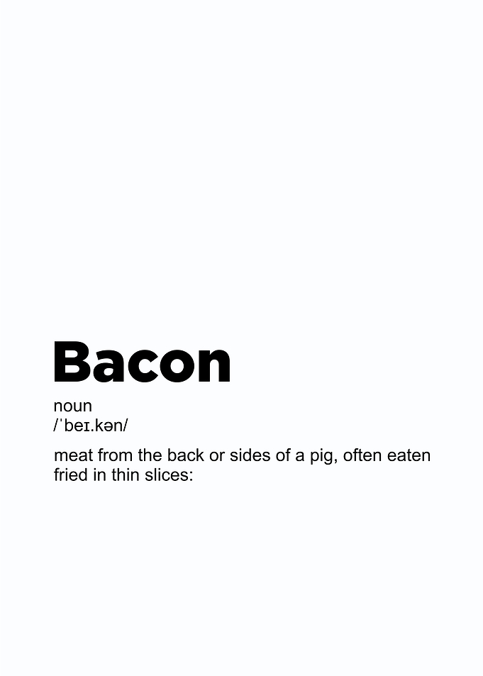Bacon definition poster