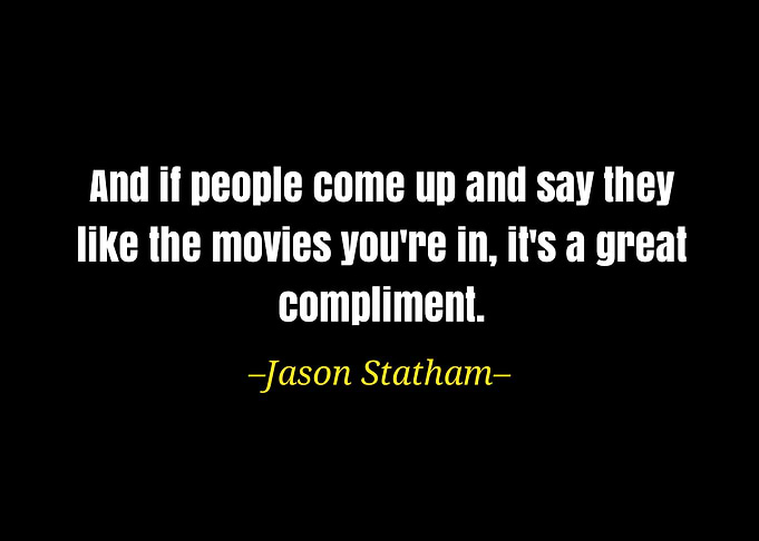 Jason Statham quote