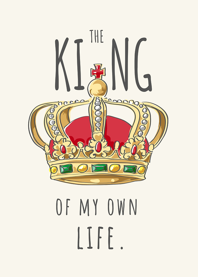 The King Of My Own Life