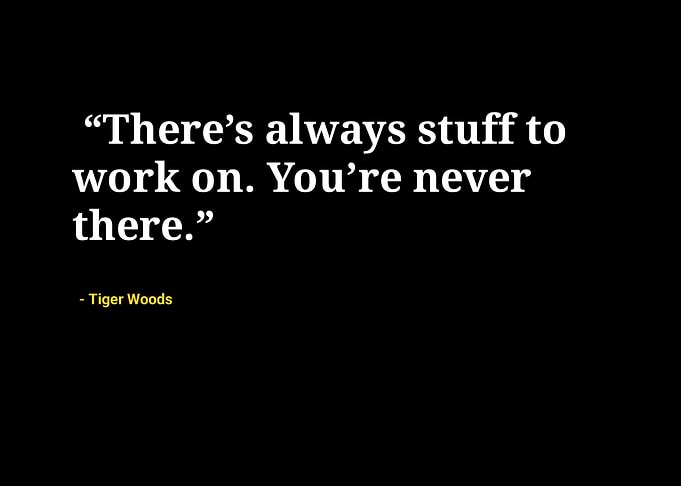 Tiger woods quotes