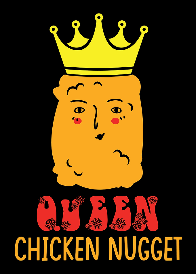 Chicken Nugget Queen