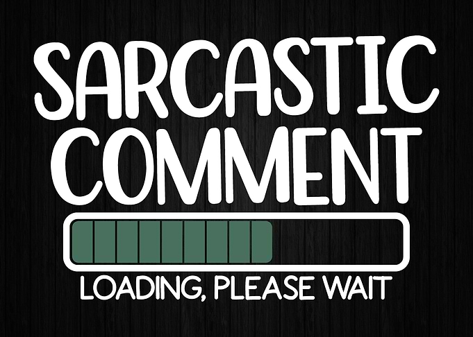 Sarcastic Comment Loading