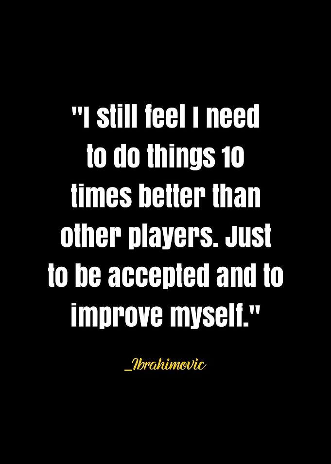 Ibrahimovic quote