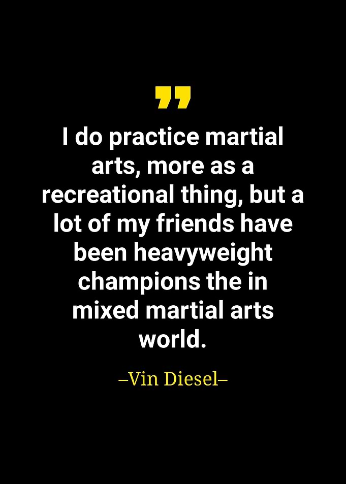 Vin diesel quote