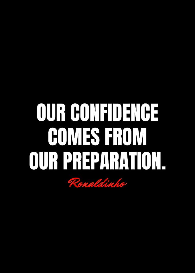 Ronaldinho Quotes