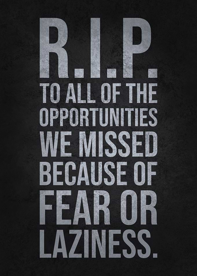 RIP Missed Opportunities